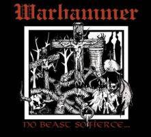 Warhammer (GER) : No Beast So Fierce...